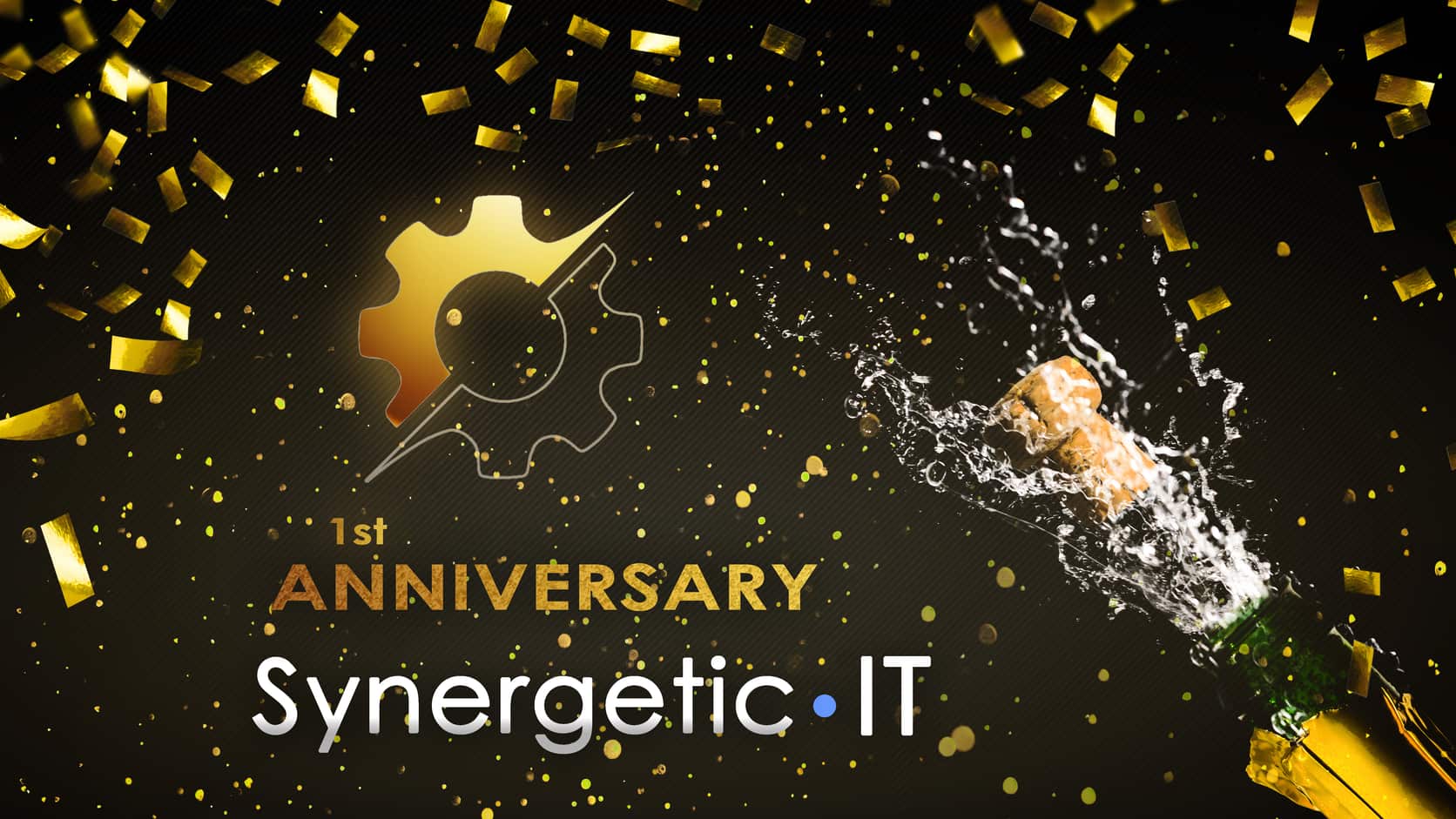 A bottle of champagne being uncorked among golden confetti, beside a golden Synergetic IT logo celebrating the company's first anniversary.